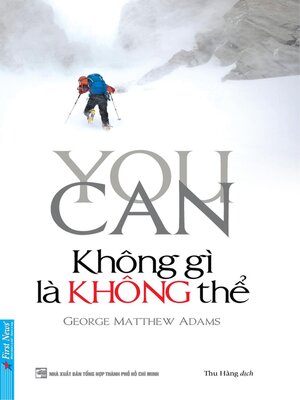 cover image of Không Gì Là Không Thể